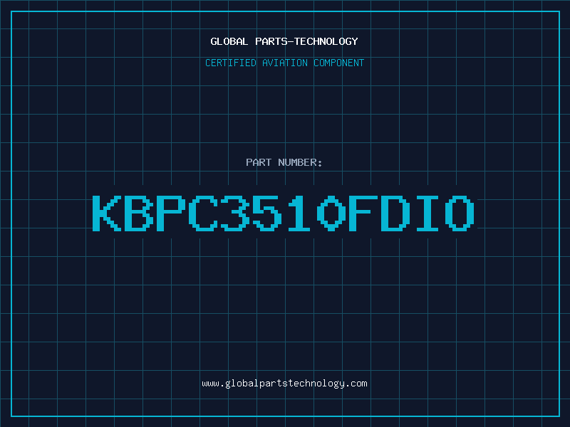 Aviation Part KBPC3510FDIO