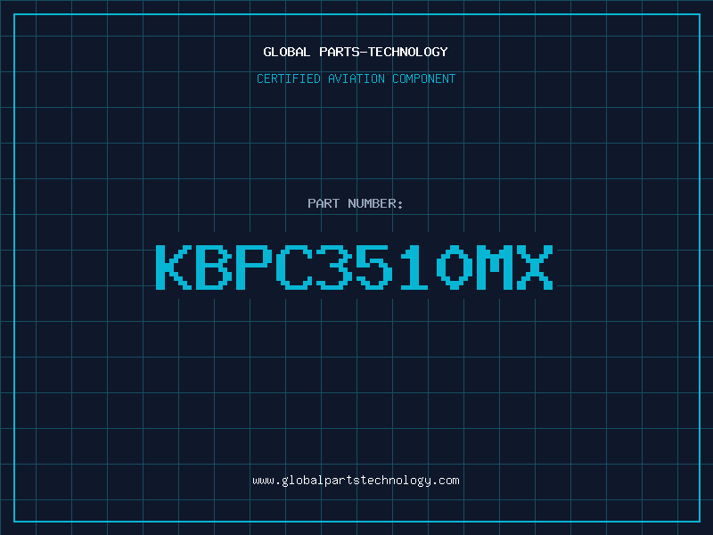 Aviation Part KBPC3510MX