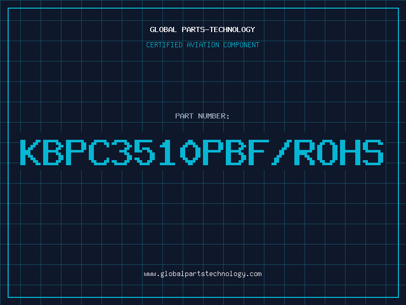 Aviation Part KBPC3510PBF/ROHS
