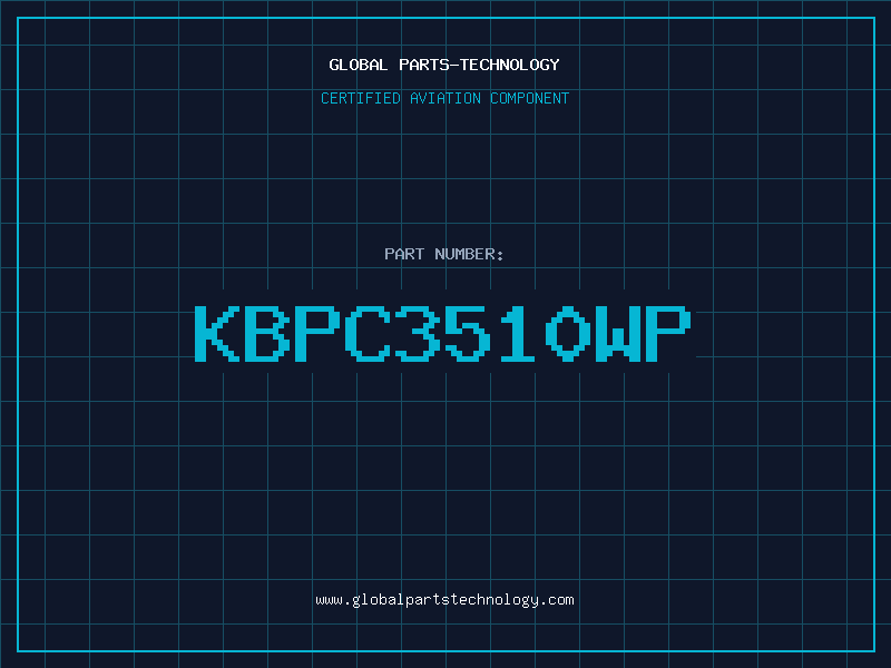 Aviation Part KBPC3510WP