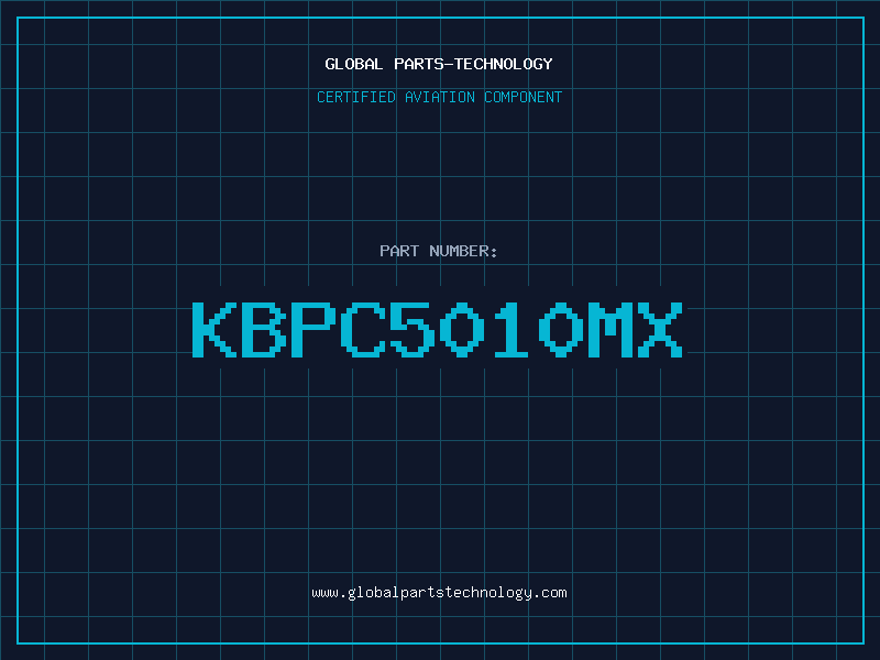 Aviation Part KBPC5010MX