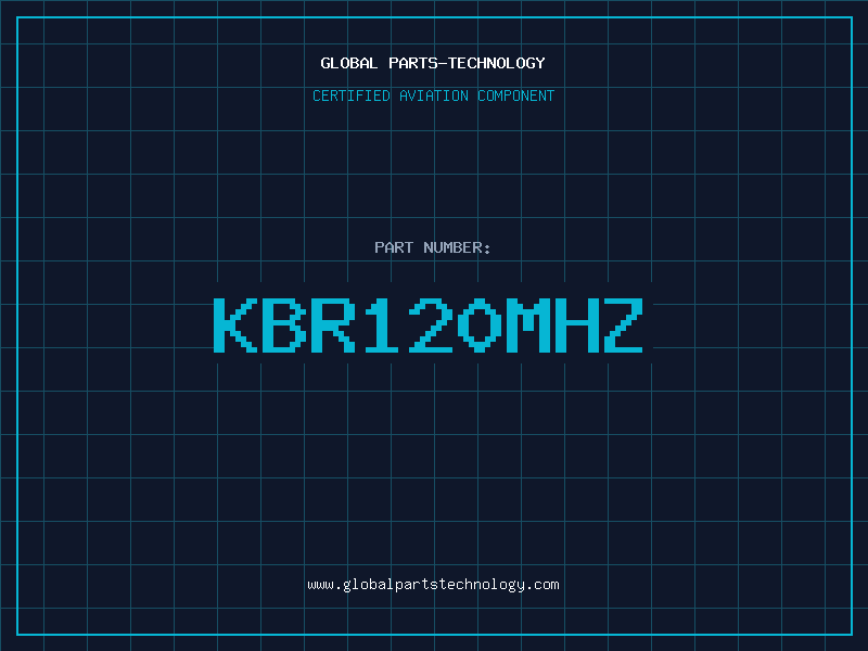 Aviation Part KBR120MHZ