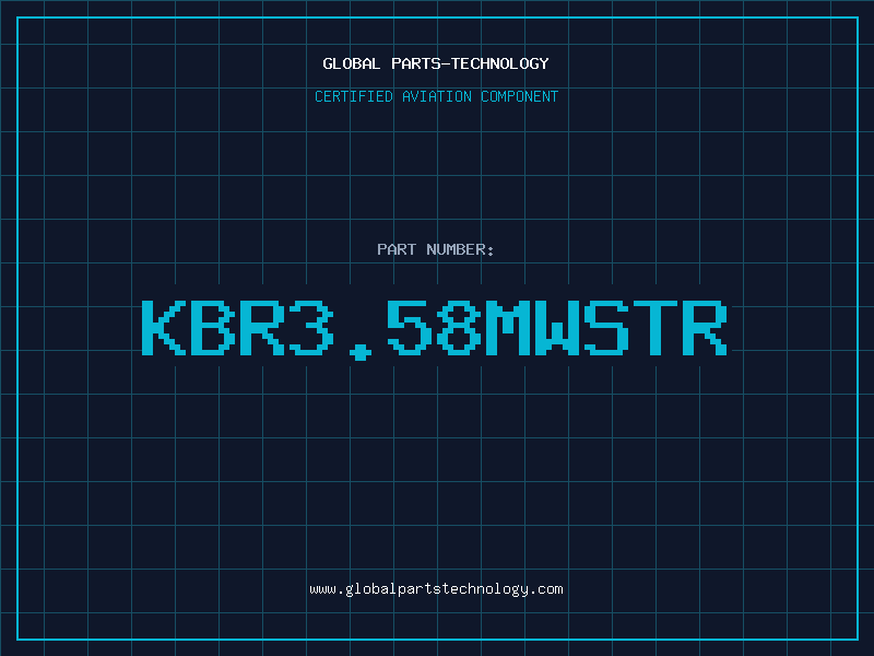Aviation Part KBR3.58MWSTR