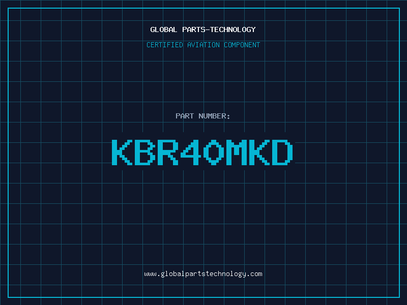 Aviation Part KBR40MKD