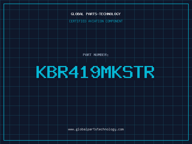 Aviation Part KBR419MKSTR