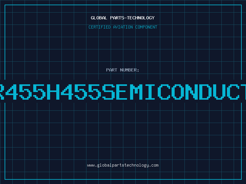 Aviation Part KBR455H455SEMICONDUCTOR