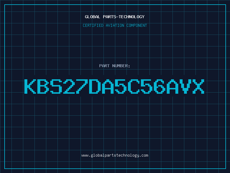 Aviation Part KBS27DA5C56AVX