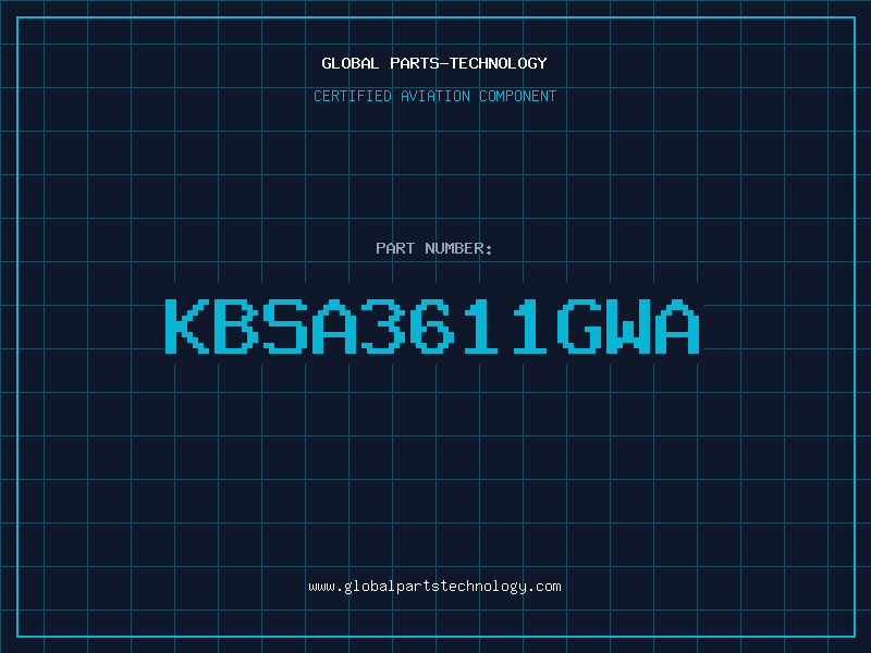 Aviation Part KBSA3611GWA