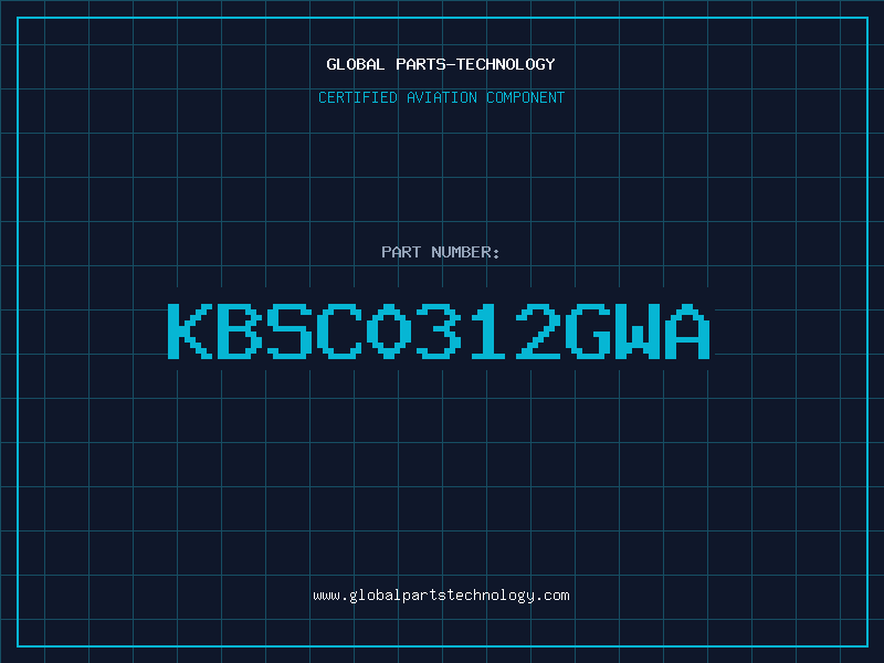 Aviation Part KBSC0312GWA