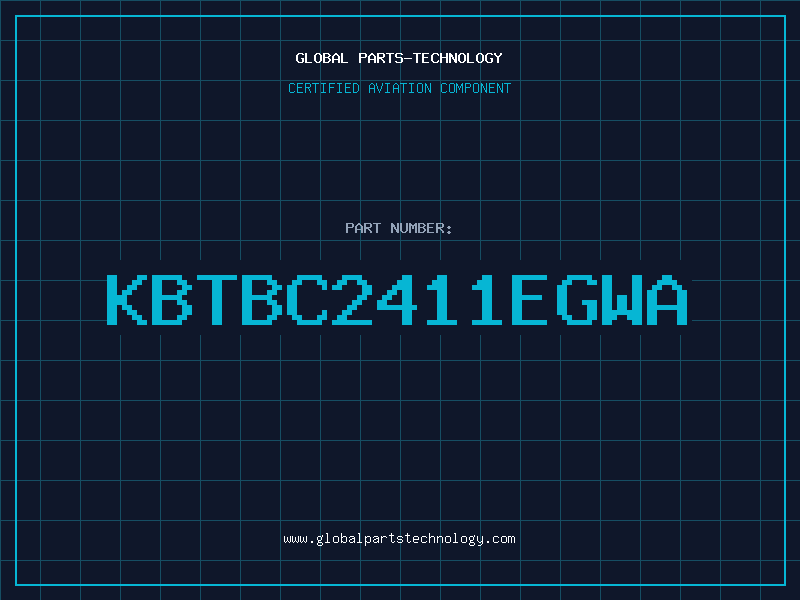 Aviation Part KBTBC2411EGWA