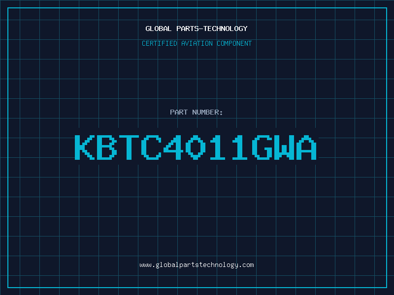 Aviation Part KBTC4011GWA