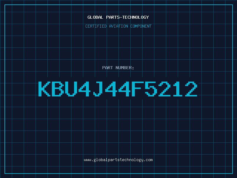 Aviation Part KBU4J44F5212
