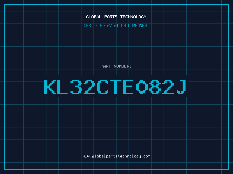 Aviation Part KL32CTE082J