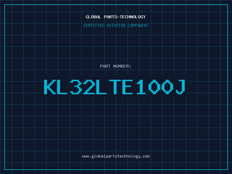 Aviation Part KL32LTE100J