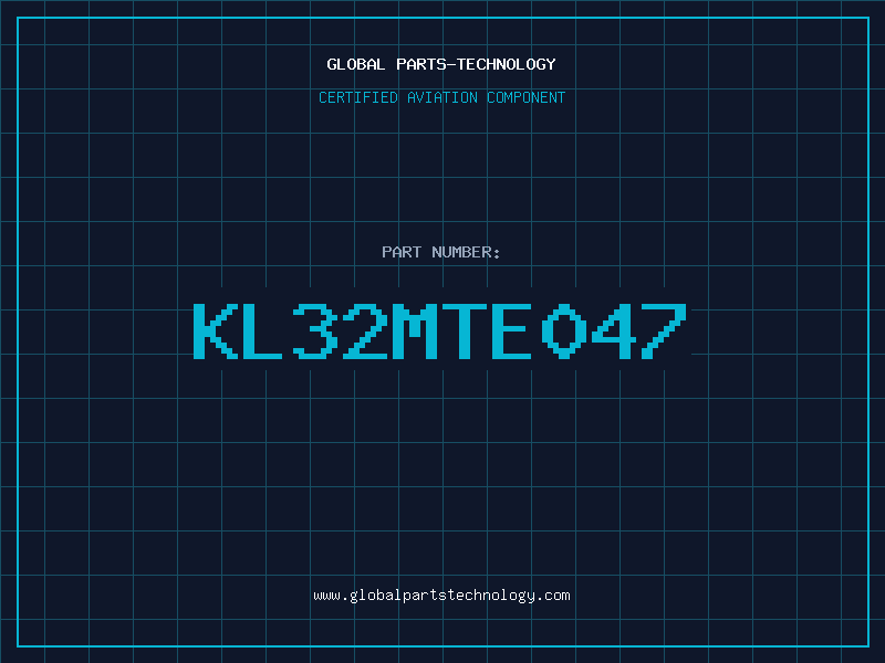 Aviation Part KL32MTE047