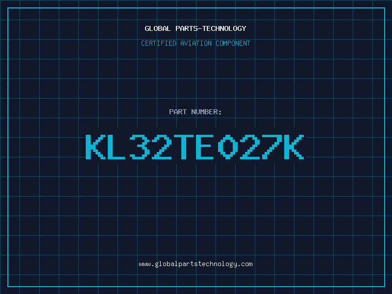 Aviation Part KL32TE027K