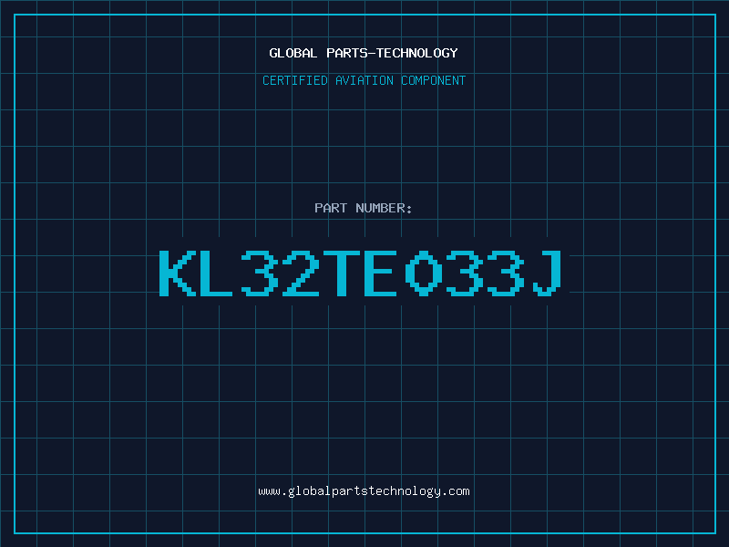 Aviation Part KL32TE033J