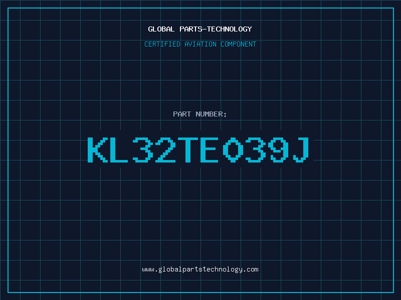 Aviation Part KL32TE039J