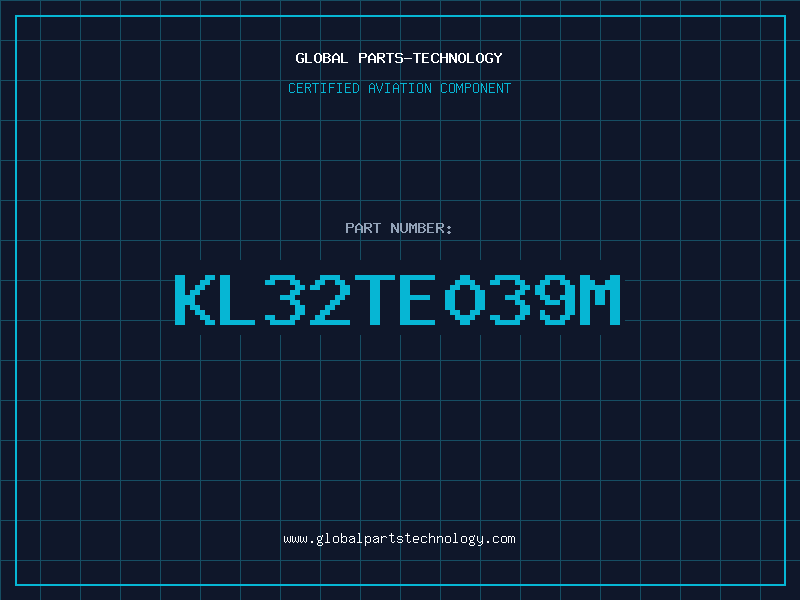 Aviation Part KL32TE039M