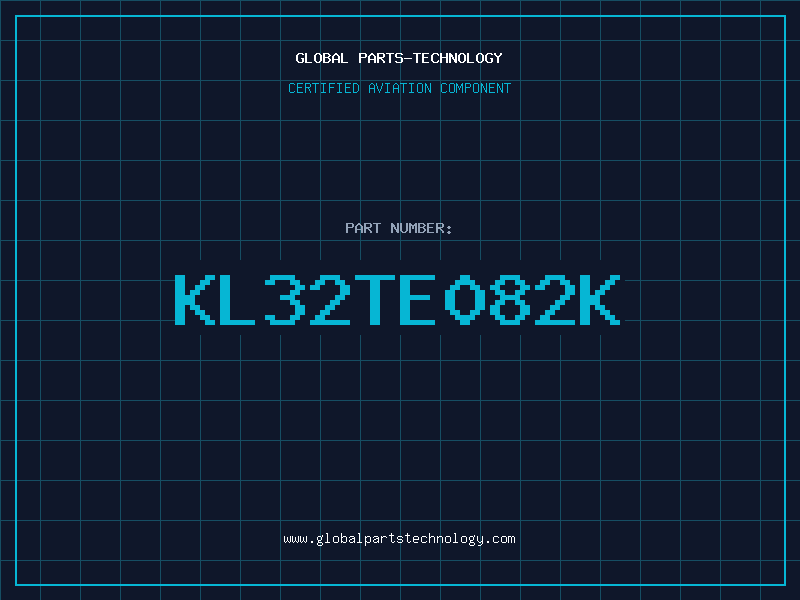 Aviation Part KL32TE082K
