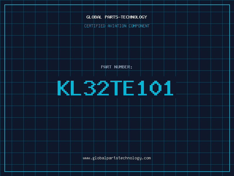 Aviation Part KL32TE101