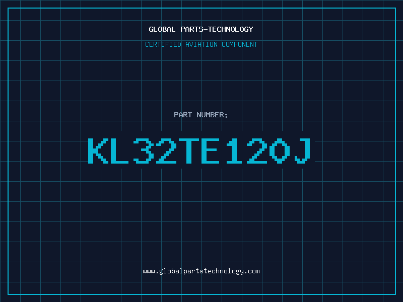 Aviation Part KL32TE120J