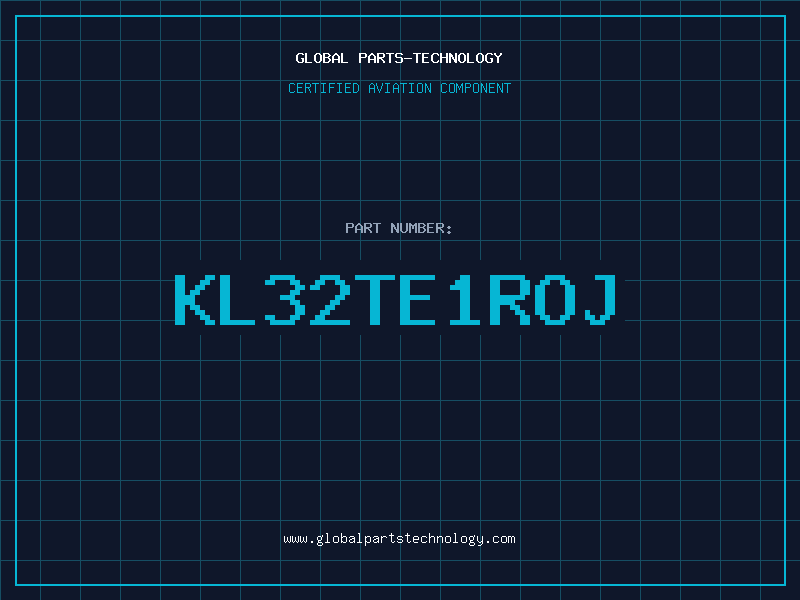 Aviation Part KL32TE1ROJ