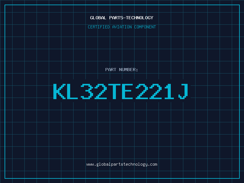 Aviation Part KL32TE221J