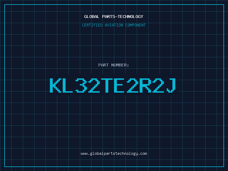 Aviation Part KL32TE2R2J