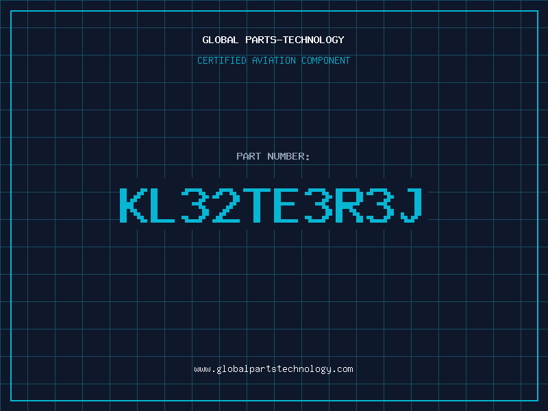 Aviation Part KL32TE3R3J