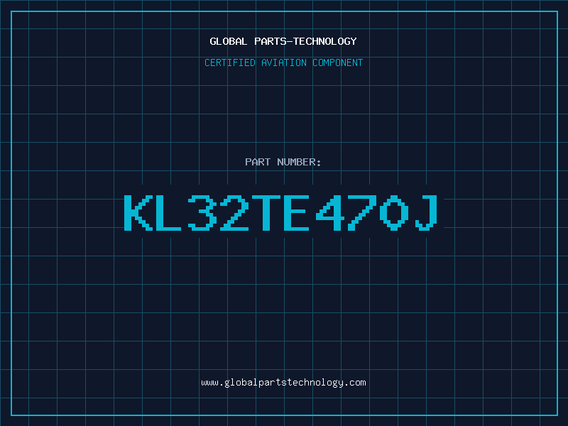 Aviation Part KL32TE470J