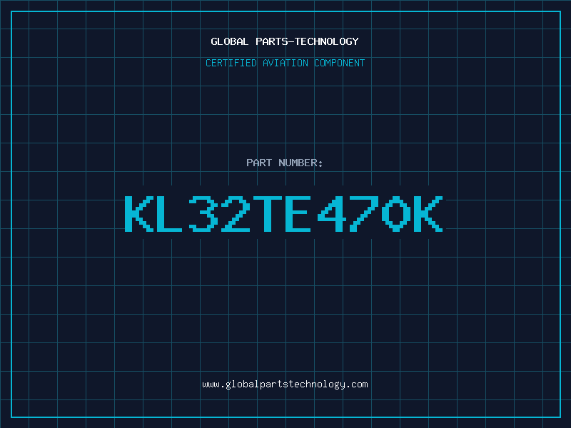 Aviation Part KL32TE470K