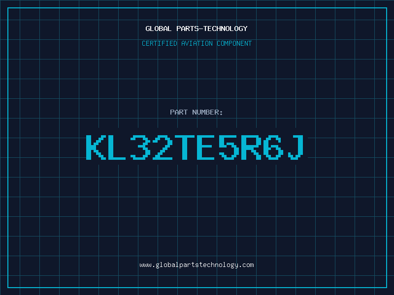 Aviation Part KL32TE5R6J