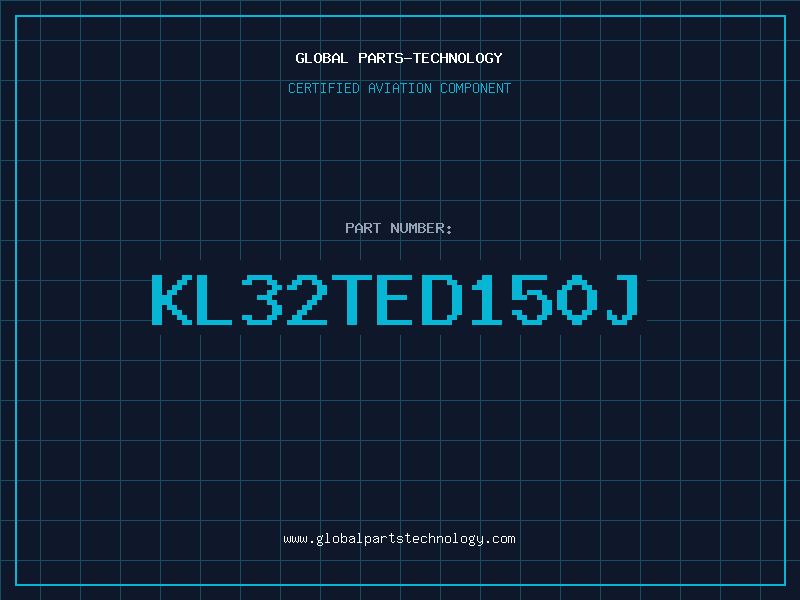 Aviation Part KL32TED150J