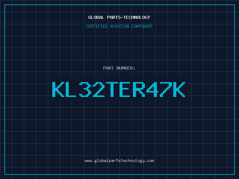 Aviation Part KL32TER47K