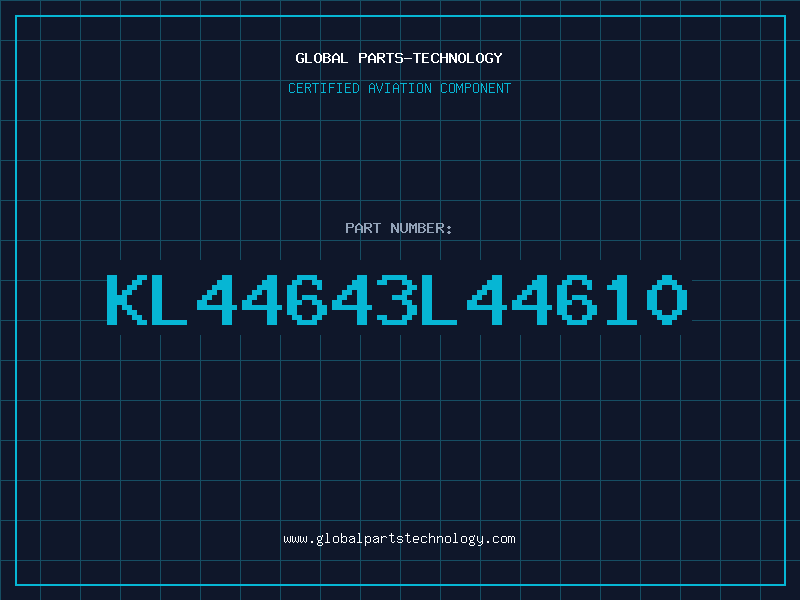 Aviation Part KL44643L44610