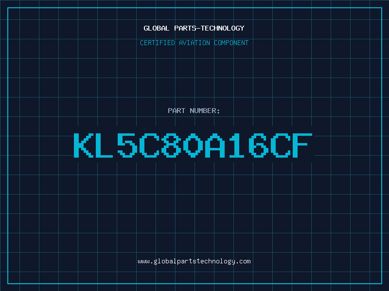 Aviation Part KL5C80A16CF