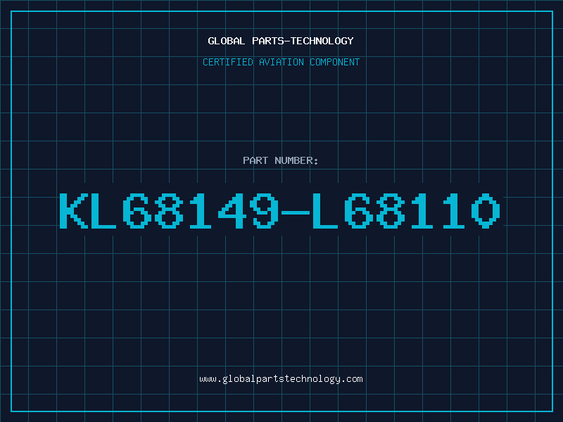 Aviation Part KL68149-L68110