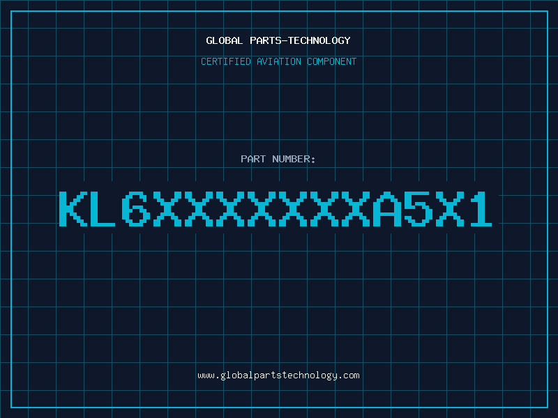Aviation Part KL6XXXXXXXA5X1