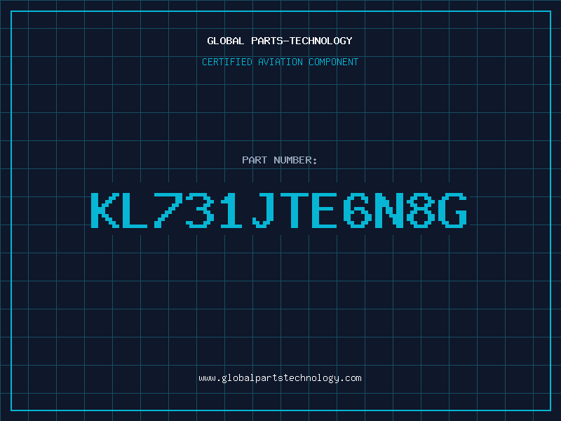 Aviation Part KL731JTE6N8G