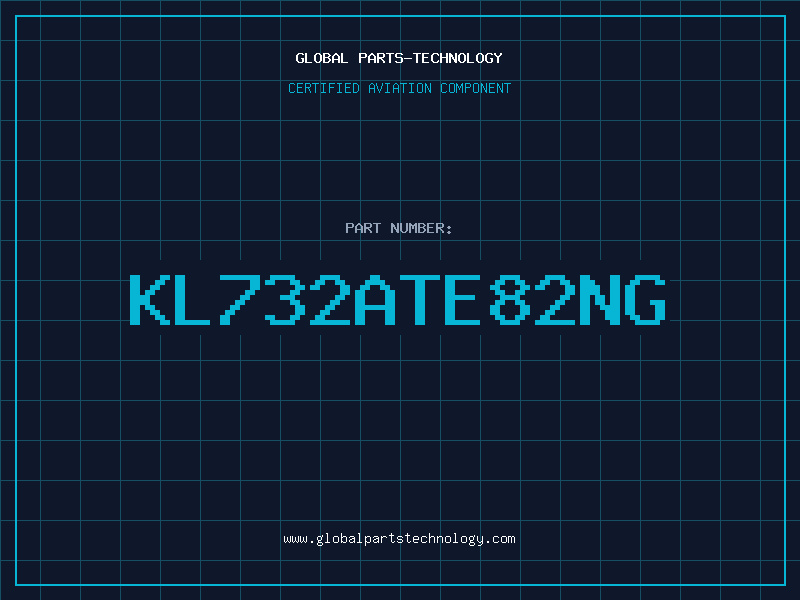 Aviation Part KL732ATE82NG