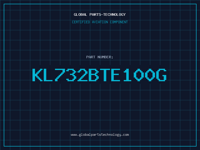 Aviation Part KL732BTE100G