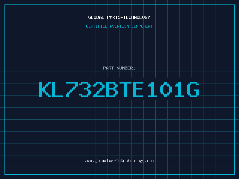 Aviation Part KL732BTE101G