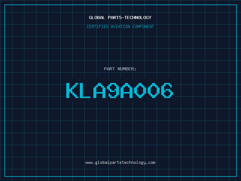 Aviation Part KLA9A006