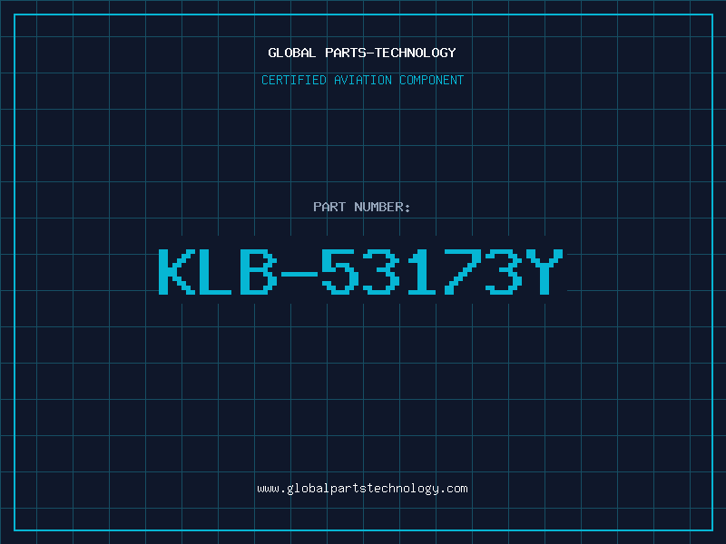 Aviation Part KLB-53173Y