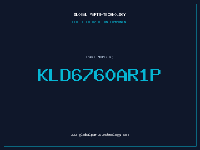 Aviation Part KLD6760AR1P