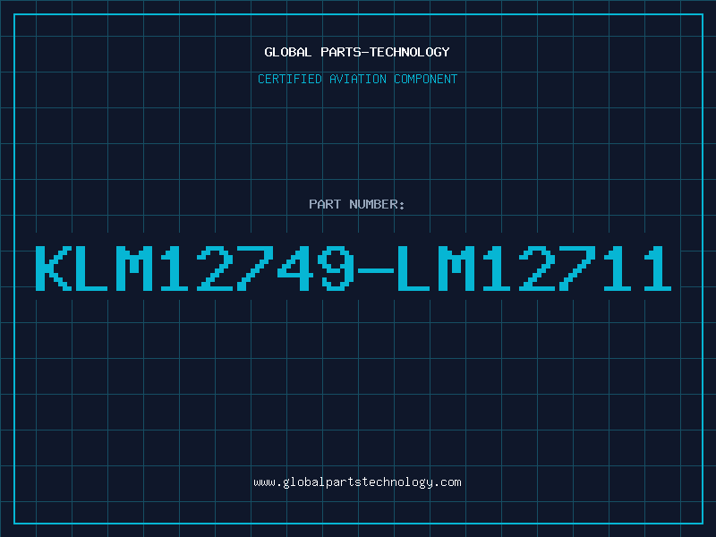 Aviation Part KLM12749-LM12711
