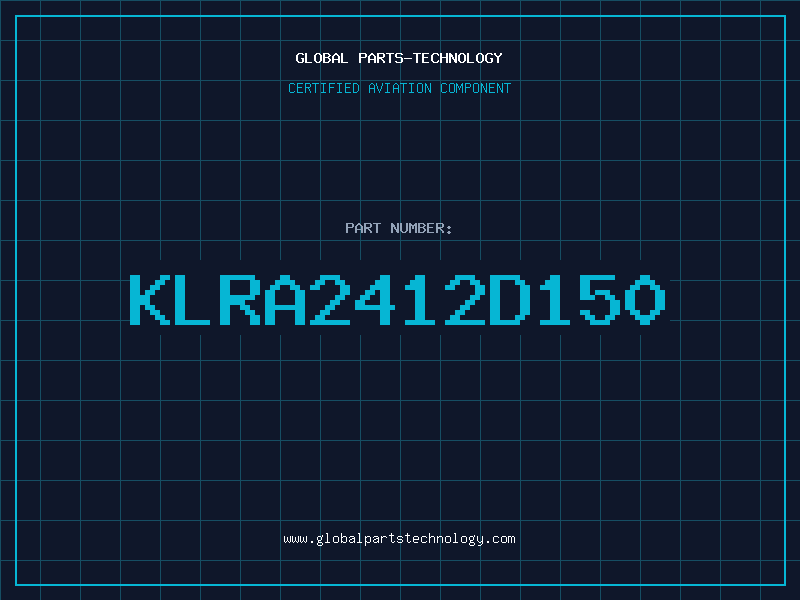 Aviation Part KLRA2412D150