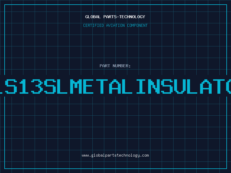 Aviation Part KLS13SLMETALINSULATOR