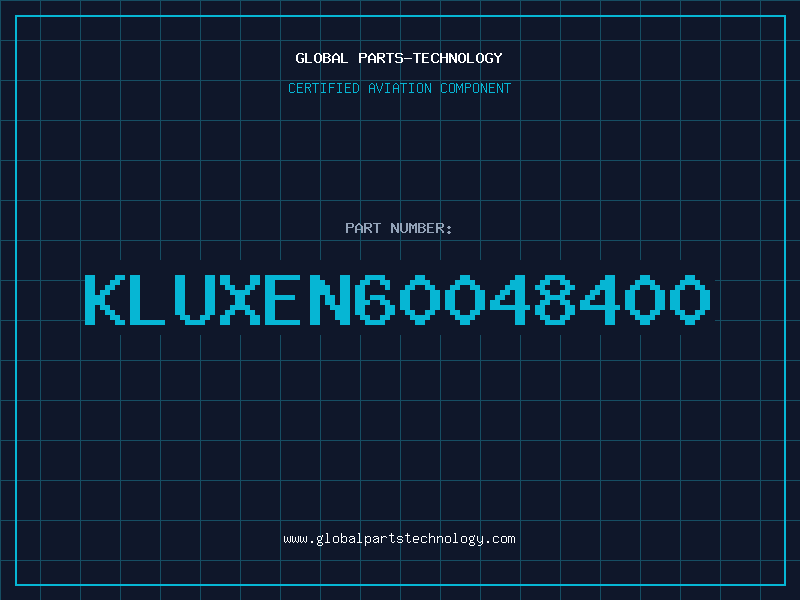 Aviation Part KLUXEN60048400